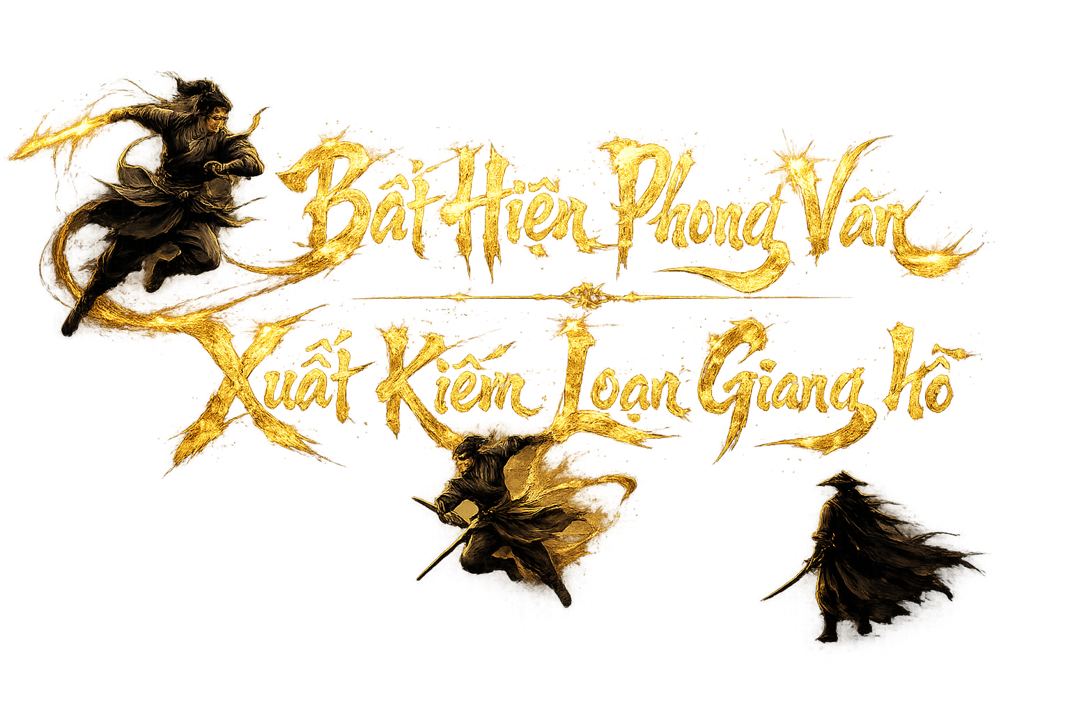 Bất Hiện Phong Vân Xuất Kiếm Loạn Giang Hồ